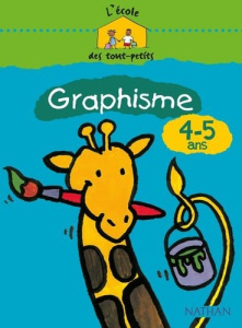 L'école des tout-petits Graphisme 4-5 ans Cahier d'activités - COLLECTIF