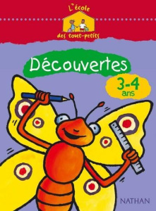 L'école des tout-petits Découvertes 3-4 ans Cahier d'activités - COLLECTIF