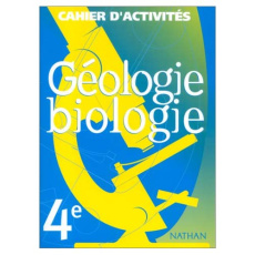 Biologie 4e cahier d'activites - COLLECTIF