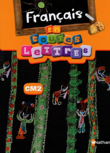 Français en toutes lettres CM2 - COLLECTIF