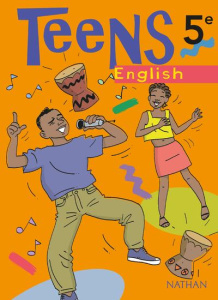TEENS ANGLAIS 5E LIVRE ELEVE - COLLECTIF