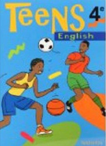 Teens Anglais 4e Livre élève - COLLECTIF
