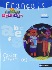 EN TOUTES LETTRES - FRANCAIS CE1 CAHIER EXERCICES - COLLECTIF