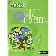 REUSSIR LES MATHS CE1 CAHIER D'EXERCICES - COLLECTIF
