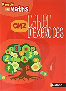 REUSSIR LES MATHS CM2 CAHIER D'EXERCICES - LALO/ROUGNON