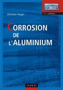 Corrosion de l'aluminium - Vargel Christian