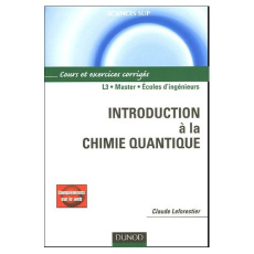 Introduction à la chimie quantique - Leforestier Claude