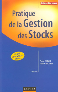 Pratique de la gestion des stocks. 7e édition - Mocellin Fabrice - Zermati Pierre - Gisserot Pierr