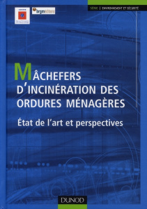 Machefers d'incinération des ordures ménagères. Etat de l'art et perspectives - BRGM/ADEME