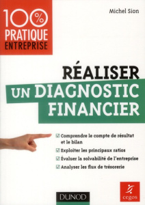 Réaliser un diagnostic financier - Sion Michel
