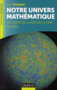 Notre univers mathématique. En quête de la nature ultime du réel - Tegmark Max ; Clenet Benoît