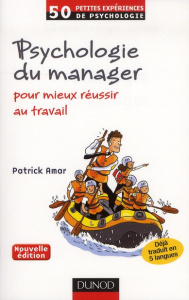 Psychologie du manager - Amar Patrick