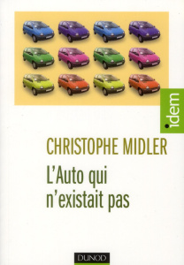 L'Auto qui n'existait pas. Management des projets et transformation de l'entreprise - Midler Christophe ; Lévy Raymond-H
