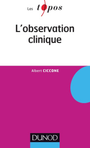 L'observation clinique - Ciccone Albert