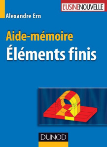 Eléments finis. Aide-mémoire - Ern Alexandre