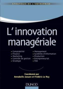 L'innovation managériale - Collectif , Jaouen Annabelle, Le Roy Frédéric
