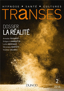 Transes N° 2/2018 : La réalité - Touyarot Armelle ; Lambrette Grégory ; Mercadié Lo