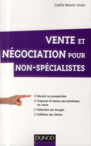 Vente et négociation pour non-spécialistes - Menin-Urien Gaëlle