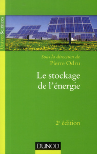 Le stockage de l'énergie. 2e édition - Odru Pierre