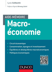Aide-mémoire macroéconomie - Guillaumin Cyriac,Bénassy-Quéré Agnès