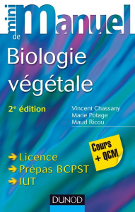 Biologie végétale - Chassany Vincent;Potage Marie;Ricou Maud