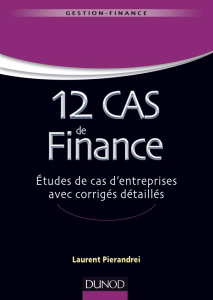 12 cas de finance - Pierandrei Laurent