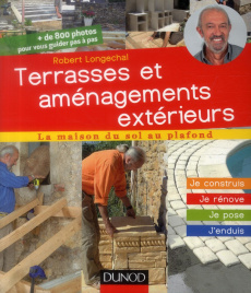 Terrasses et aménagements extérieurs - Longechal Robert