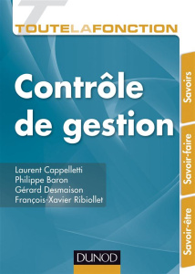 Toute la fonction Contrôle de gestion - Cappelletti Laurent ; Baron Philippe ; Desmaison G