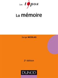 La mémoire. 2e édition - Nicolas Serge
