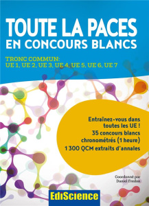 Toute la PACES en concours blancs - Fredon Daniel
