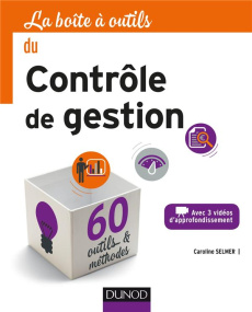 La boîte à outils du controle de gestion - Selmer Caroline