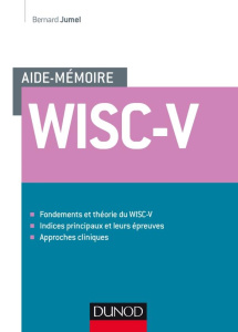 L'Aide-mémoire du Wisc-V - Jumel Bernard
