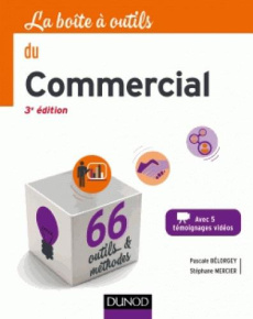 La boîte à outils du commercial. 3e édition - Bélorgey Pascale ; Mercier Stéphane