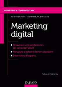 Marketing digital - Medioni Sandrine ; Benmoyal Bouzaglo Sarah ; Roy F