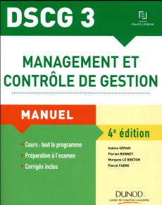 Management et contrôle de gestion DSCG 3. Manuel, 4e édition - Sépari Sabine - Bonnet Florian - Le Breton Morgane
