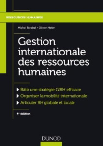 Gestion internationale des ressources humaines. 4e édition - Barabel Michel ; Meier Olivier