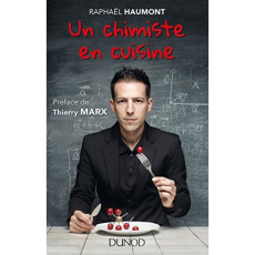 Un chimiste en cuisine - Haumont Raphaël