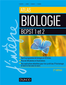 Atlas Biologie BCPST 1 et 2. 2e édition - Boutin Valérie ; Geray Laurent ; Krauss Yann ; Vil