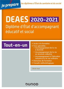 DEAES. Diplôme d'Etat d'accompagnant éducatif et social, Edition 2020-2021 - Huet Olivier