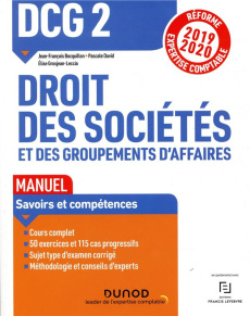 Droit des sociétés et des groupements d'affaires DCG 2. Edition 2019-2020 - Bocquillon Jean-François ; David Pascale ; Grosjea
