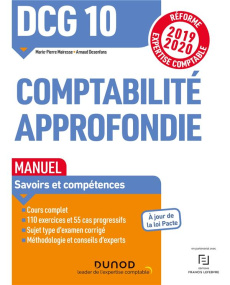 Comptabilité approfondie DCG 10 . Manuel, Edition 2019-2020 - Mairesse Marie-Pierre ; Desenfans Arnaud ; Obert R