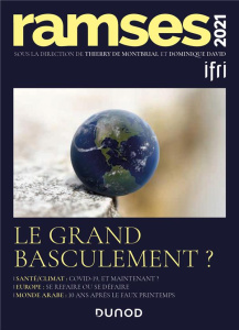 Ramses. Le grand basculement ? Edition 2021 - Montbrial Thierry de ; David Dominique