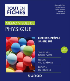 Mémo visuel de physique. 2e édition - Faini Giancarlo ; Courtois Hervé ; Matzen Sylvia ;
