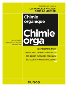 Chimie organique - Chelain Evelyne ; Lubin-Germain Nadège ; Uziel Jac