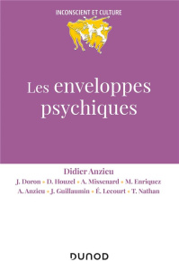 Les enveloppes psychiques - Anzieu Didier