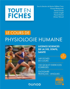 Physiologie humaine. Licence sciences de la vie, STAPS, santé, 2e édition - Canu Marie-Hélène ; Bérézowski Vincent ; Duriez Pa