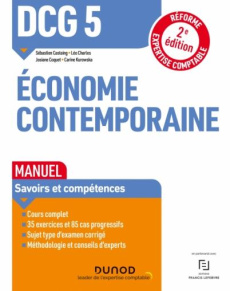 DCG 5 Economie contemporaine. Manuel, 2e édition - Castaing Sébastien - Charles Léo - Coquet Josiane