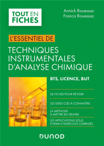 Techniques instrumentales d'analyse chimique. BTS, Licence, BUT - Rouessac Francis ; Rouessac Annick