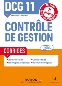 DCG 11 Contrôle de gestion. Corrigés, 2e édition - Duparc Romaric ; Sépari Sabine