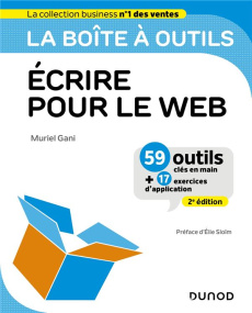 Ecrire pour le Web. 2e édition - Gani Muriel ; Sloïm Elie